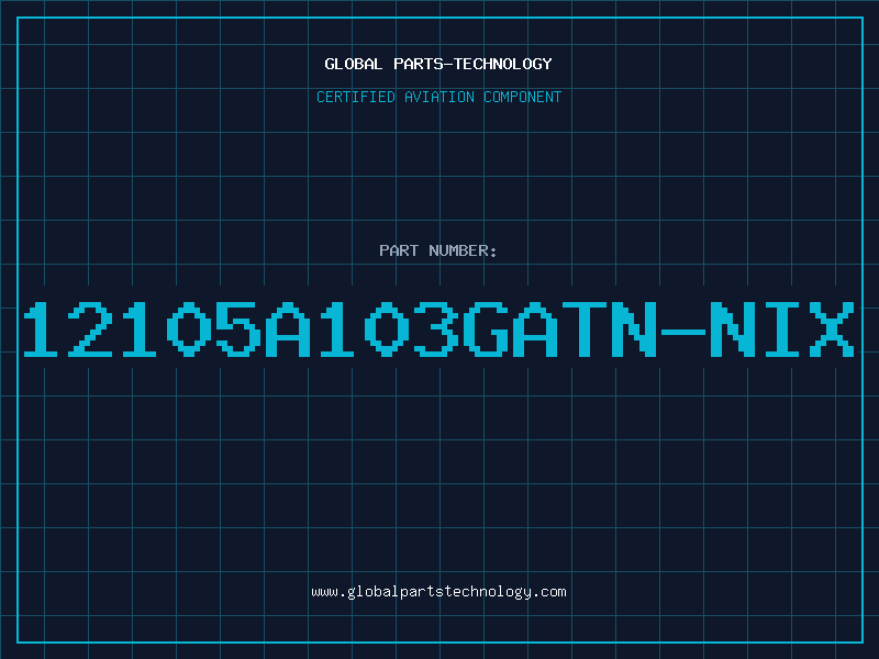 Aviation Part 12105A103GATN-NIX