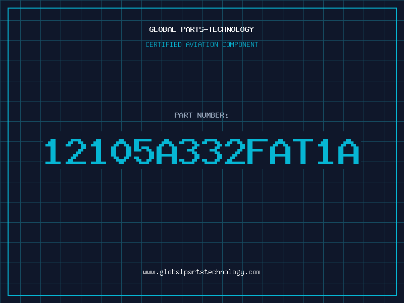Aviation Part 12105A332FAT1A