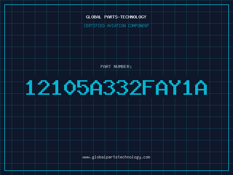 Aviation Part 12105A332FAY1A