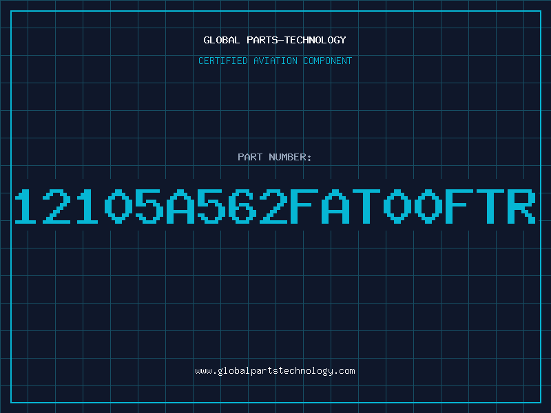 Aviation Part 12105A562FAT00FTR