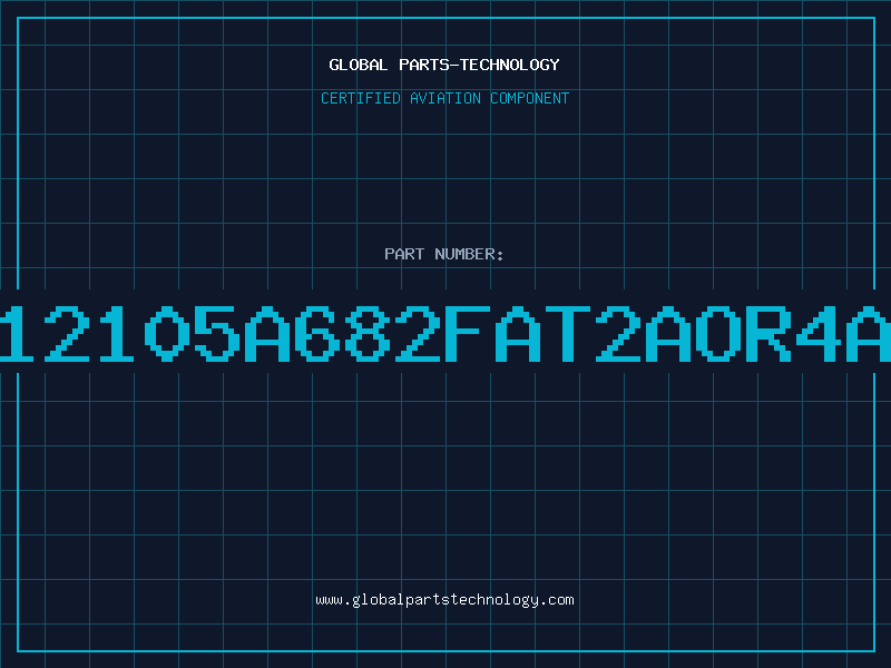 Aviation Part 12105A682FAT2AOR4A