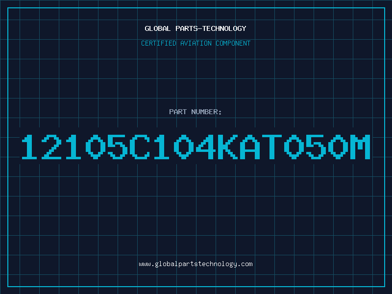 Aviation Part 12105C104KAT050M
