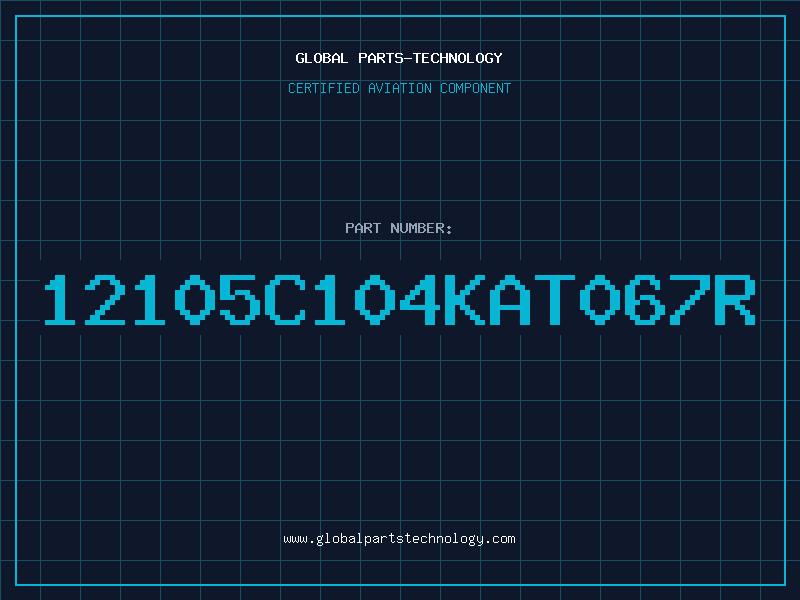 Aviation Part 12105C104KAT067R