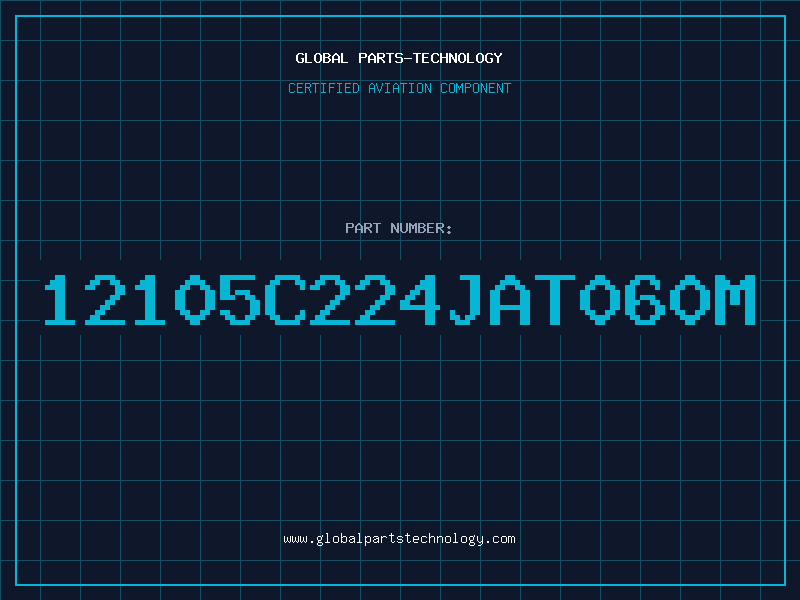 Aviation Part 12105C224JAT060M