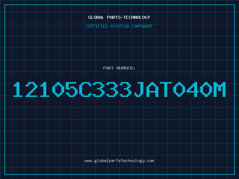 Aviation Part 12105C333JAT040M