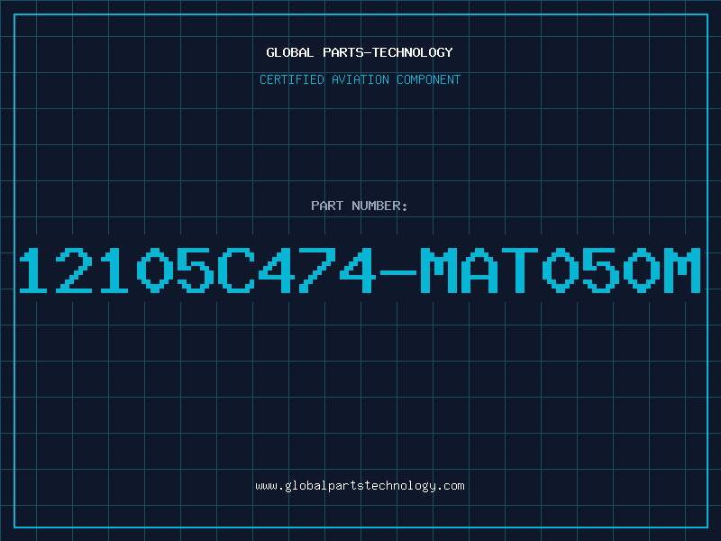 Aviation Part 12105C474-MAT050M