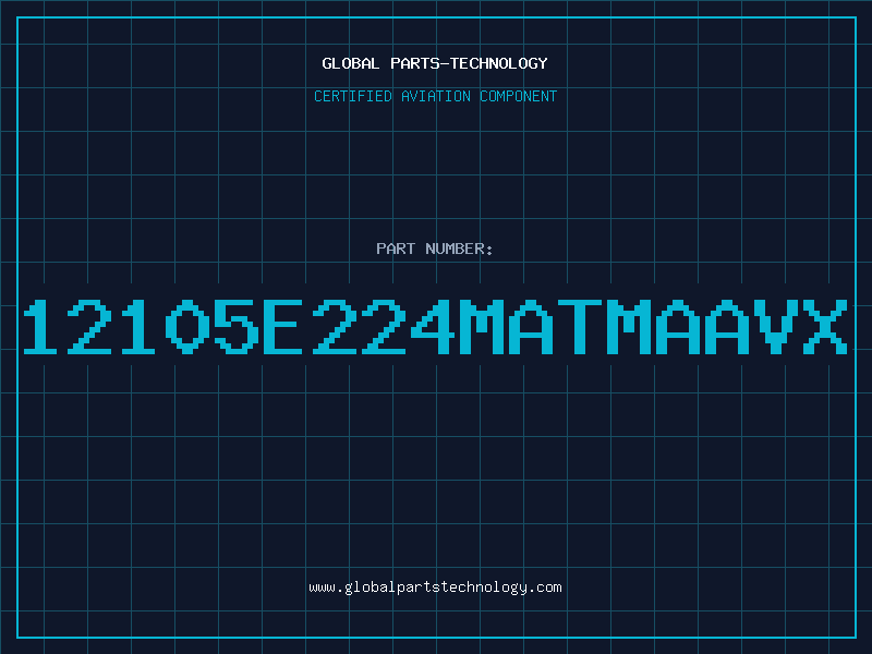 Aviation Part 12105E224MATMAAVX