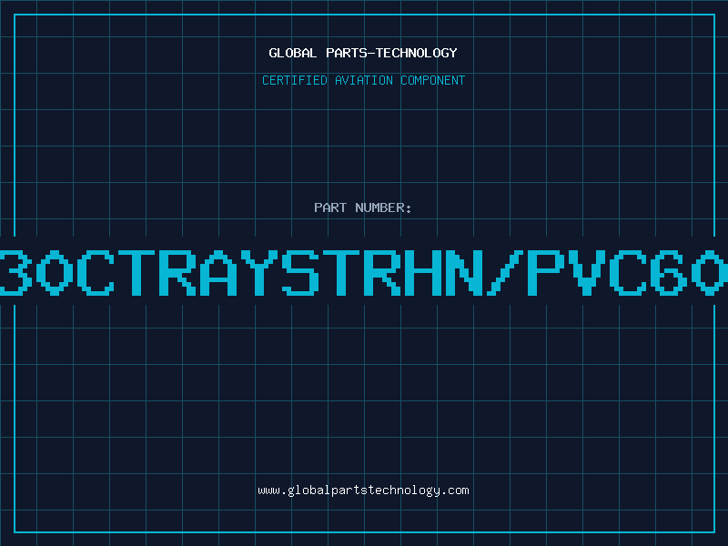 Aviation Part 1230CTRAYSTRHN/PVC600V