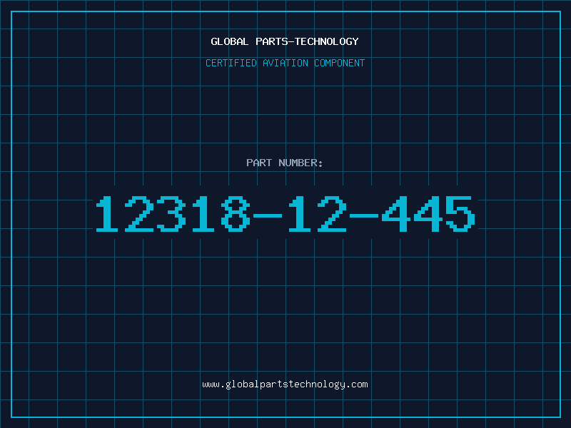 Aviation Part 12318-12-445