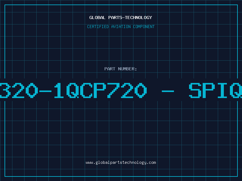 Aviation Part 12320-1QCP720 - SPIQOT