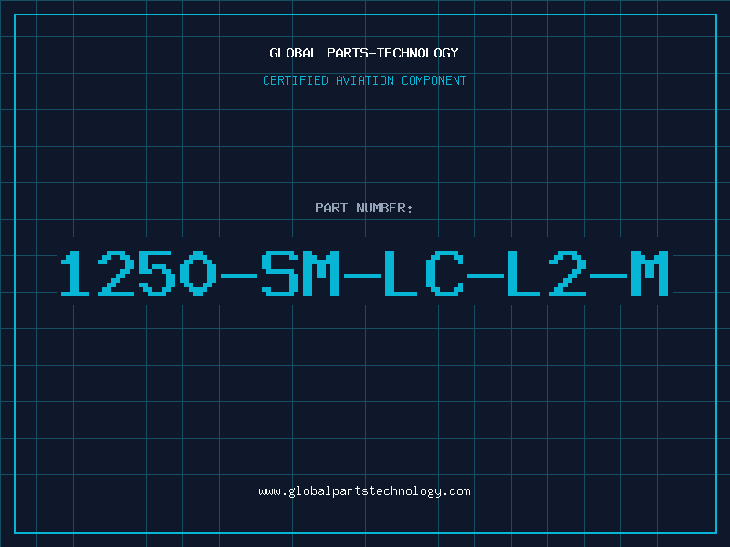 Aviation Part 1250-SM-LC-L2-M