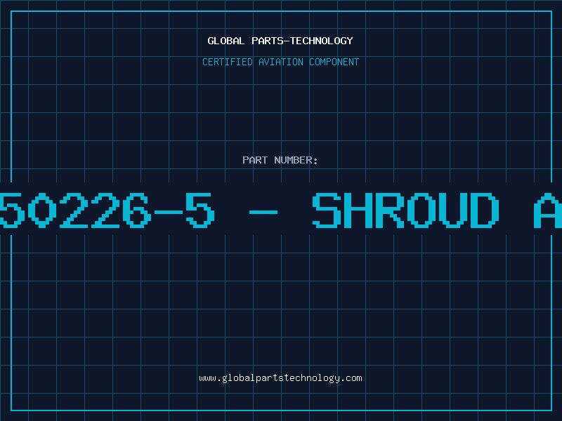 Aviation Part 1250226-5 - SHROUD ASY