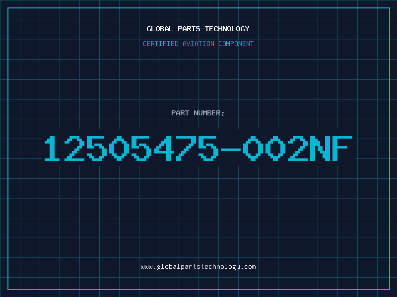 Aviation Part 12505475-002NF
