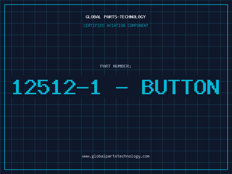 Aviation Part 12512-1 - BUTTON