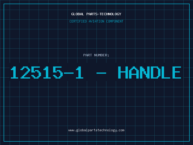Aviation Part 12515-1 - HANDLE