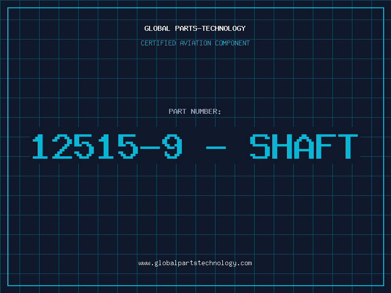 Aviation Part 12515-9 - SHAFT