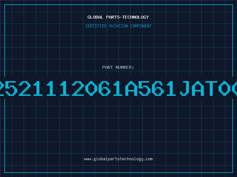 Aviation Part 12521112061A561JAT00J
