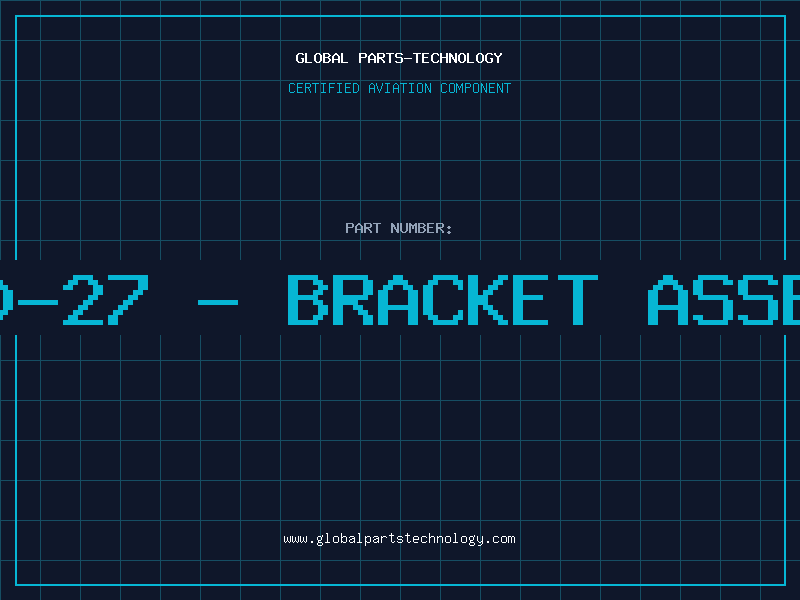 Aviation Part 12540-27 - BRACKET ASSEMBLY