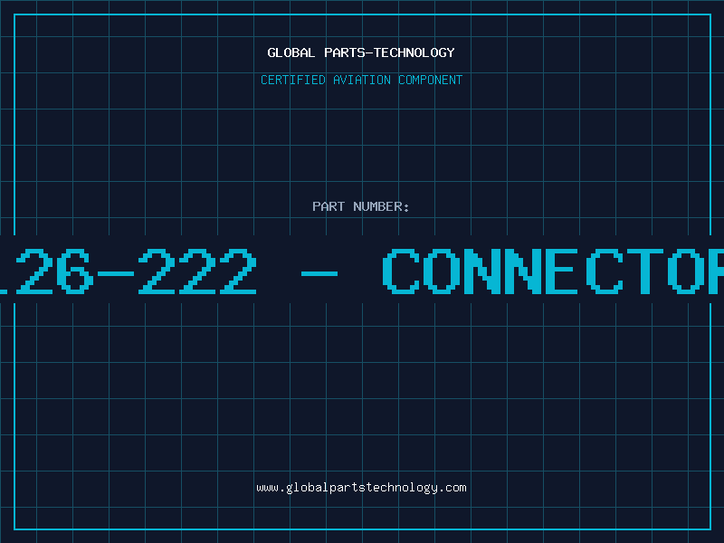 Aviation Part 126-222 - CONNECTOR