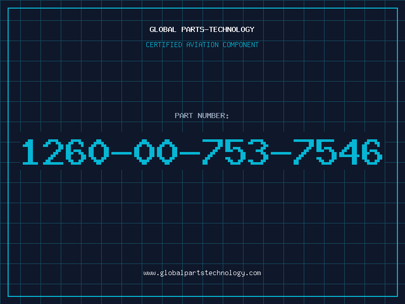 Aviation Part 1260-00-753-7546