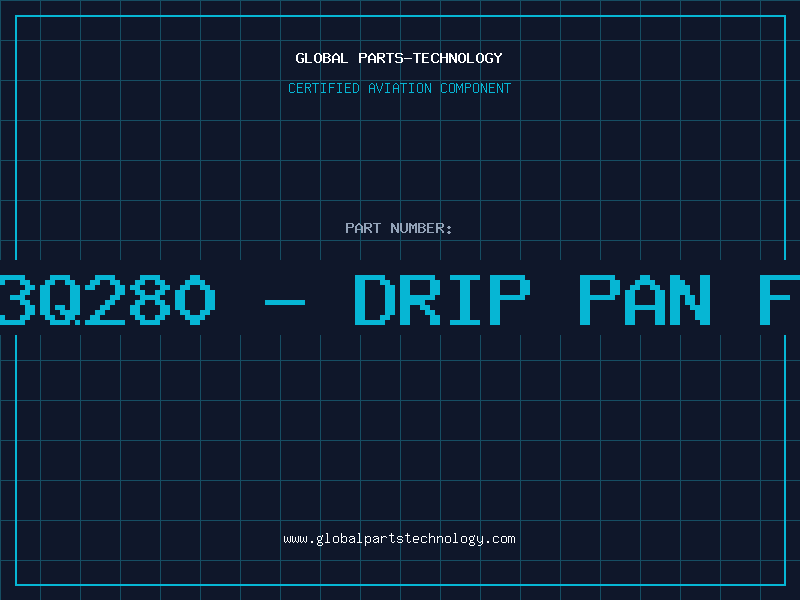 Aviation Part 12639-3Q280 - DRIP PAN FOR BAR