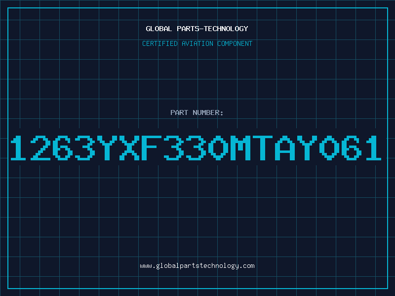 Aviation Part 1263YXF330MTAY061