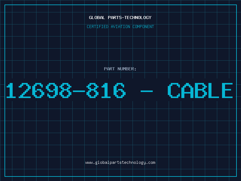 Aviation Part 12698-816 - CABLE