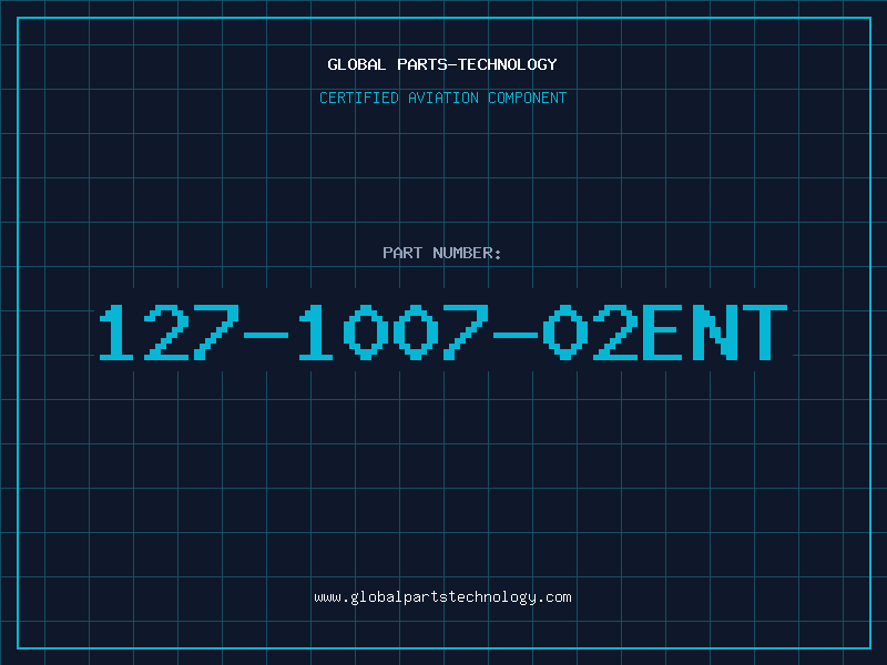 Aviation Part 127-1007-02ENT