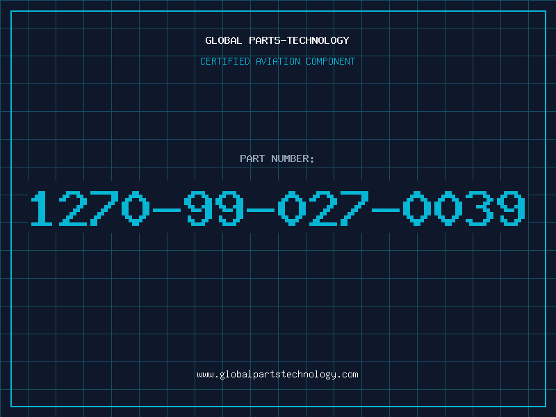 Aviation Part 1270-99-027-0039