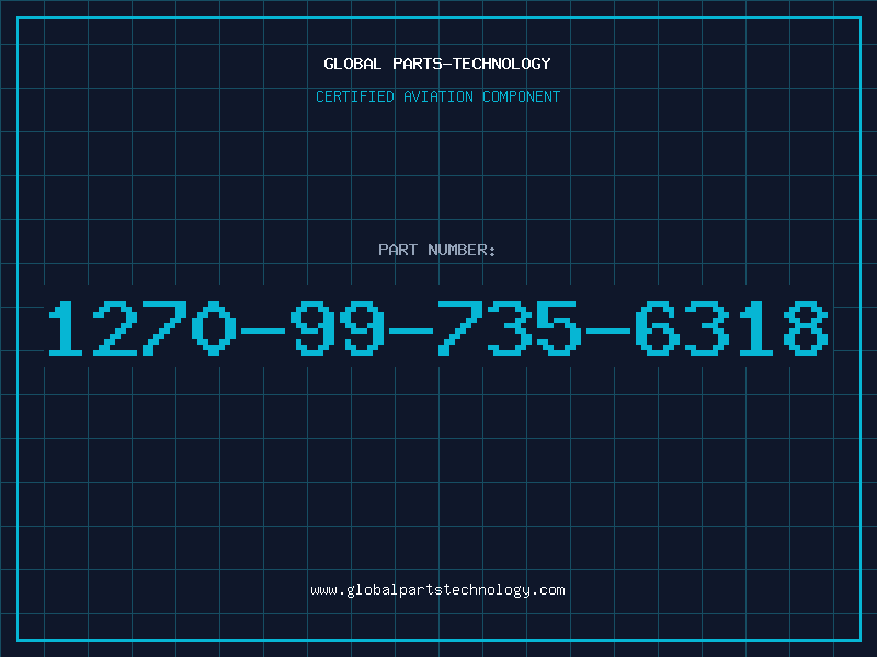 Aviation Part 1270-99-735-6318