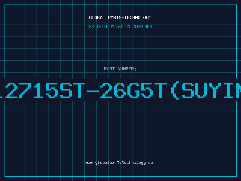 Aviation Part 12715ST-26G5T(SUYIN