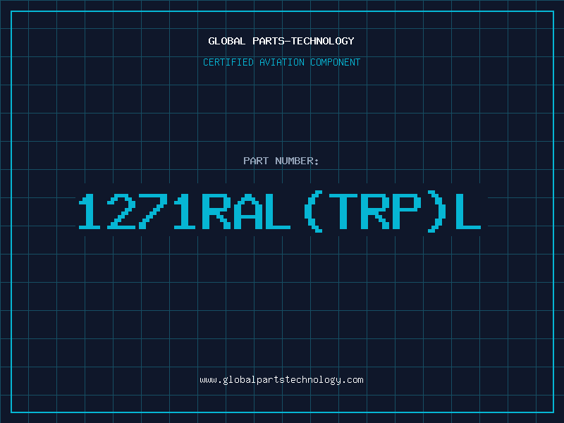 Aviation Part 1271RAL(TRP)L