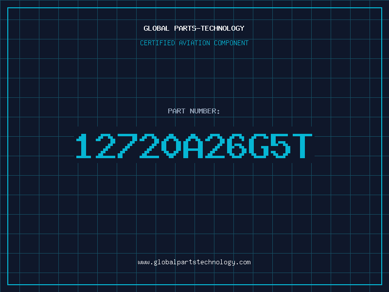 Aviation Part 12720A26G5T