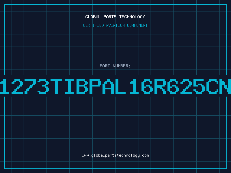 Aviation Part 1273TIBPAL16R625CN