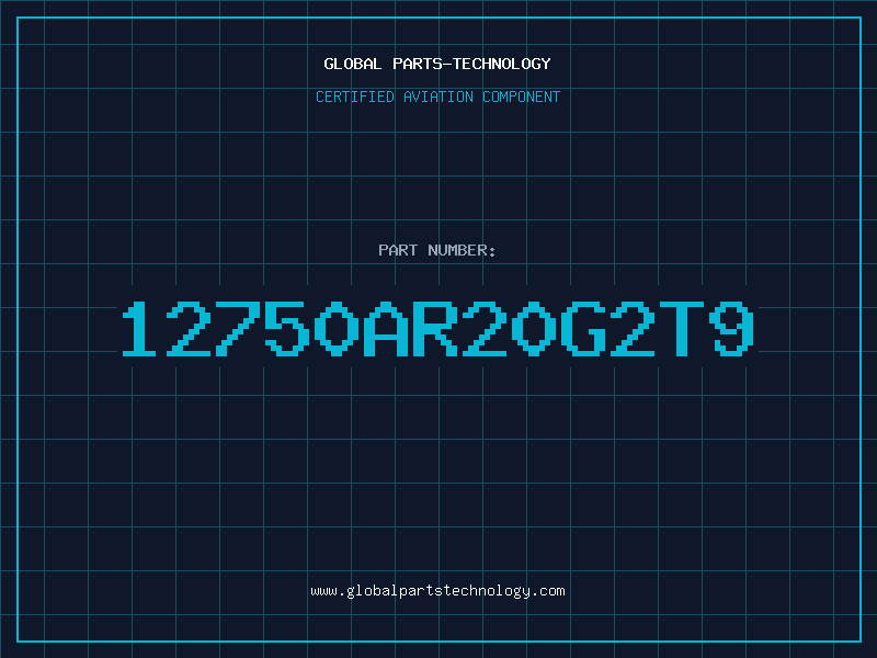 Aviation Part 12750AR20G2T9