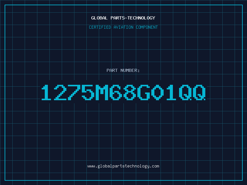Aviation Part 1275M68G01QQ