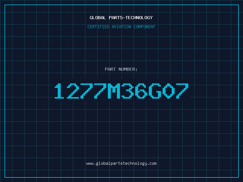 Aviation Part 1277M36G07