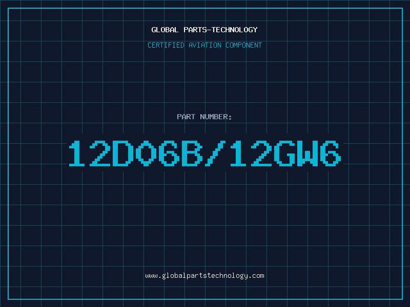 Aviation Part 12D06B/12GW6