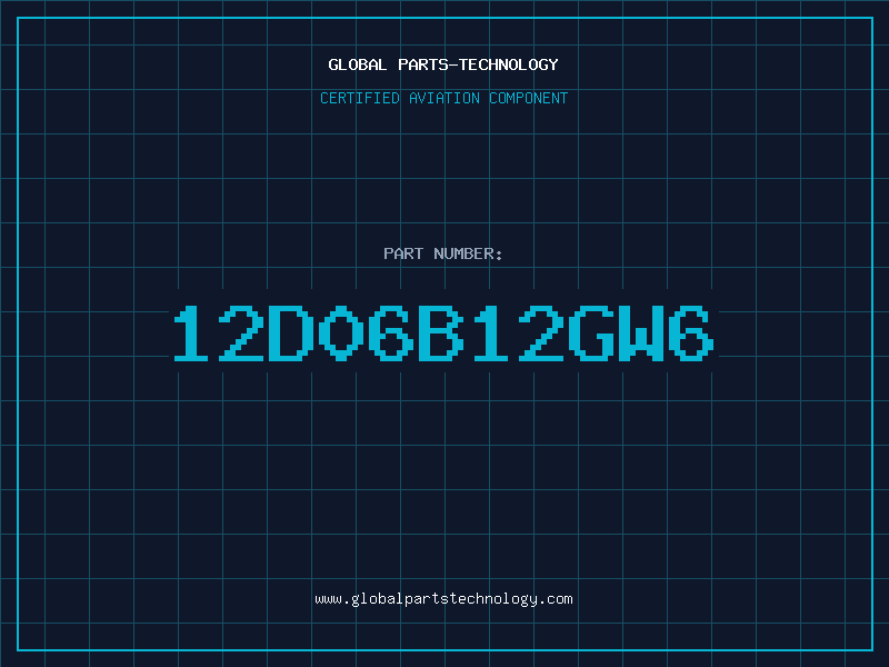 Aviation Part 12D06B12GW6