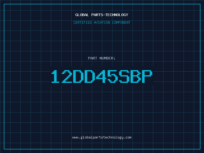 Aviation Part 12DD45SBP