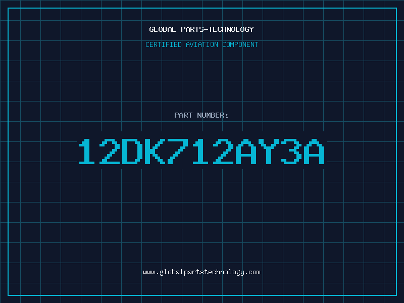 Aviation Part 12DK712AY3A