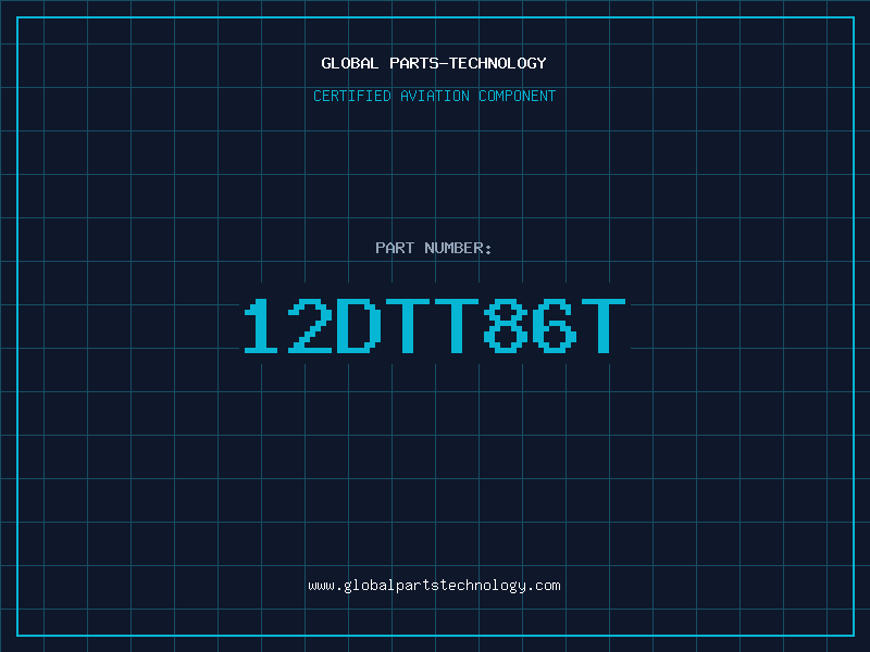 Aviation Part 12DTT86T
