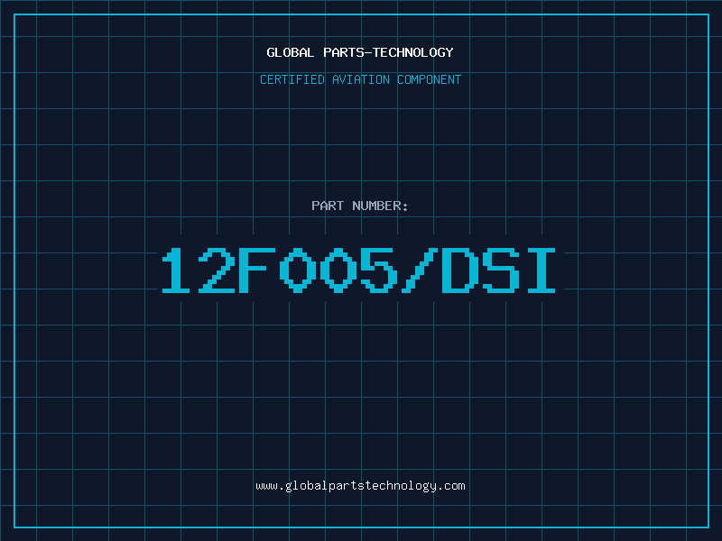 Aviation Part 12F005/DSI