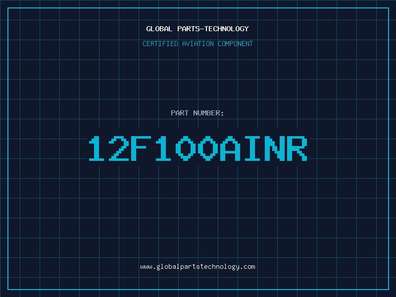 Aviation Part 12F100AINR