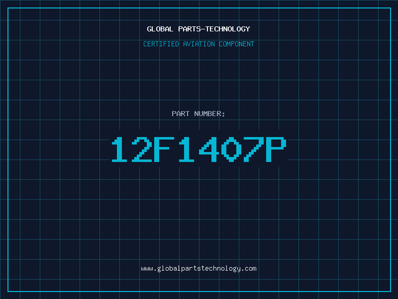 Aviation Part 12F1407P