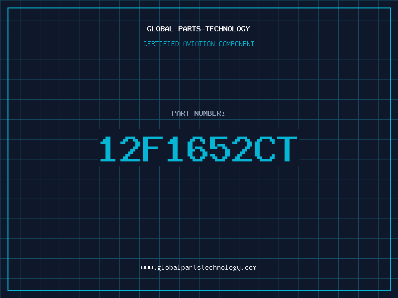 Aviation Part 12F1652CT