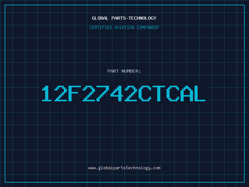 Aviation Part 12F2742CTCAL