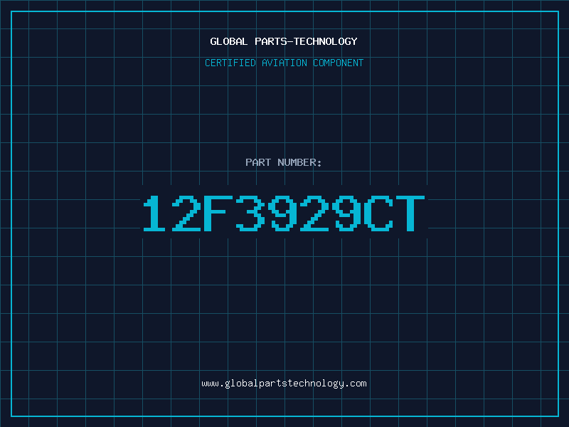 Aviation Part 12F3929CT
