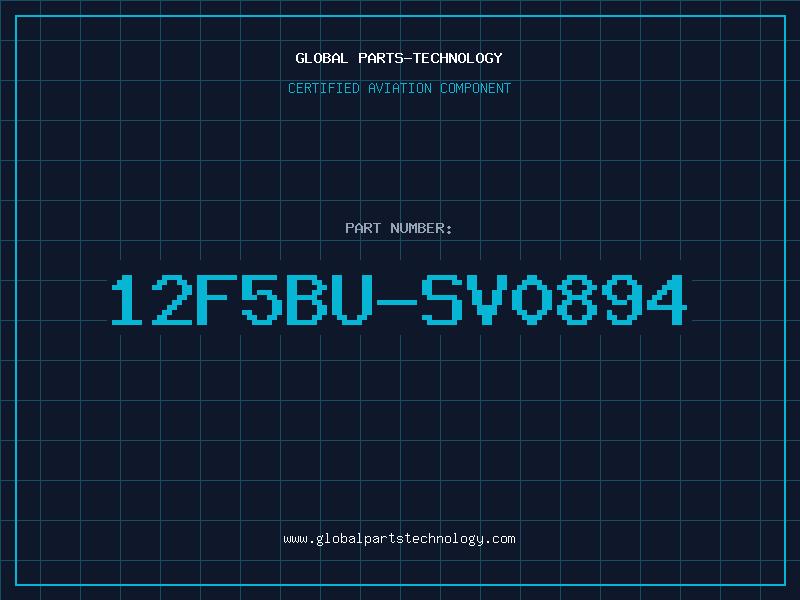 Aviation Part 12F5BU-SV0894
