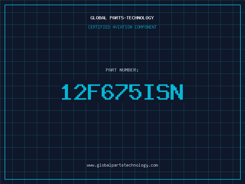 Aviation Part 12F675ISN